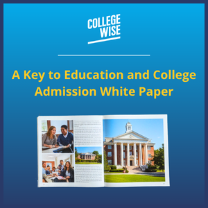 A Key to Education and College Admission White Paper