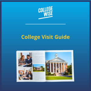 College Visit Guide