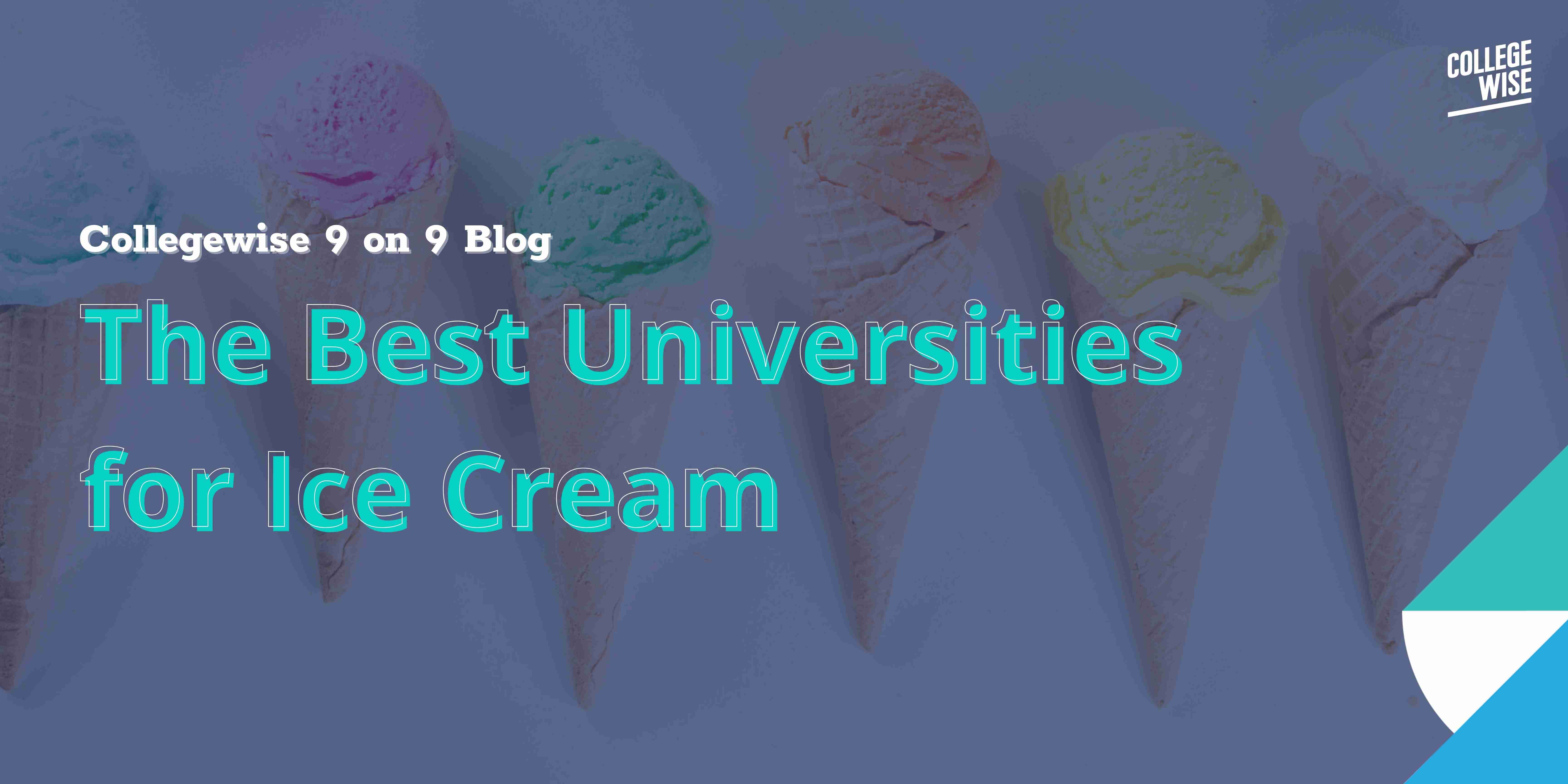 3-best-colleges-for-ice-cream-lovers